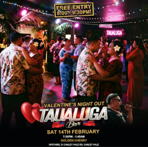 TAUALUGA BAR - Valentines day night out!