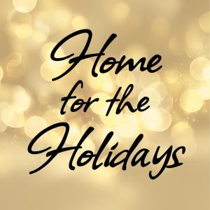 Home For The Holidays