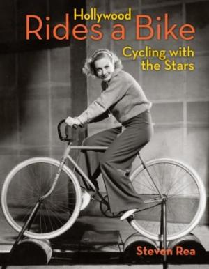 Book Talk: Hollywood Rides a Bike