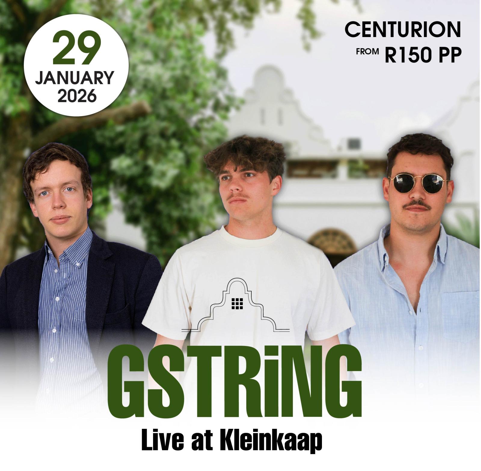Die GSTRiNG's Live at Kleinkaap Centurion | 29 Januarie 2026