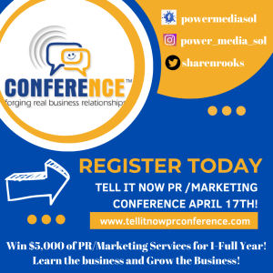 Tell It Now PR Marketing Conference Clinic