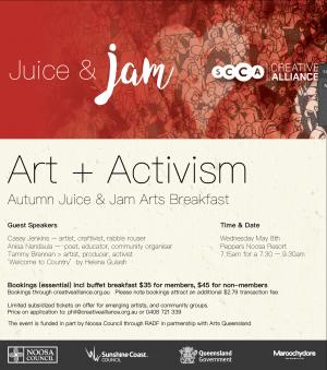 ART + ACTIVISM - Autumn Juice & Jam Arts Breakfast