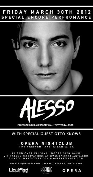 ALESSO Encore Show | Fri 3/30/12 - STAFF