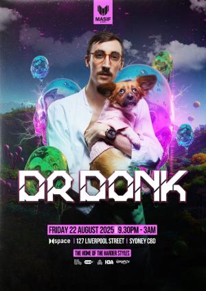 Masif presents Dr. Donk at Space