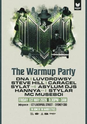 The Masif Warmup Party @ Space
