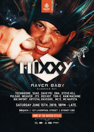 Masif Saturdays presents Hixxy [Raver Baby Set]