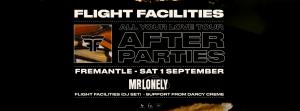 Mr.Lonely ft Flight Facilities (DJ SET) AfterParty