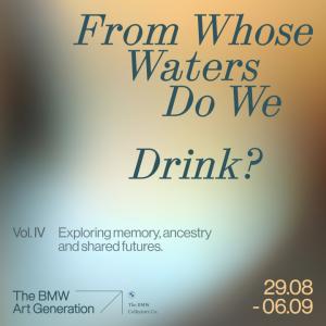 The BMW Art Generation 30 Aug 2026