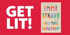 CANCELED Get Lit September Book Club: Emma Straub