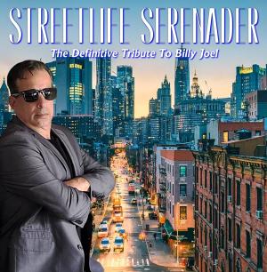 Streetlife Seranader - Billy Joel Tribute
