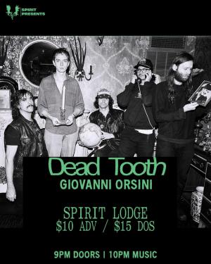 Dead Tooth at Spirit Lodge