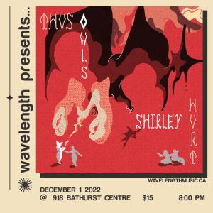 Wavelength: Thus Owls + Shirley Hurt