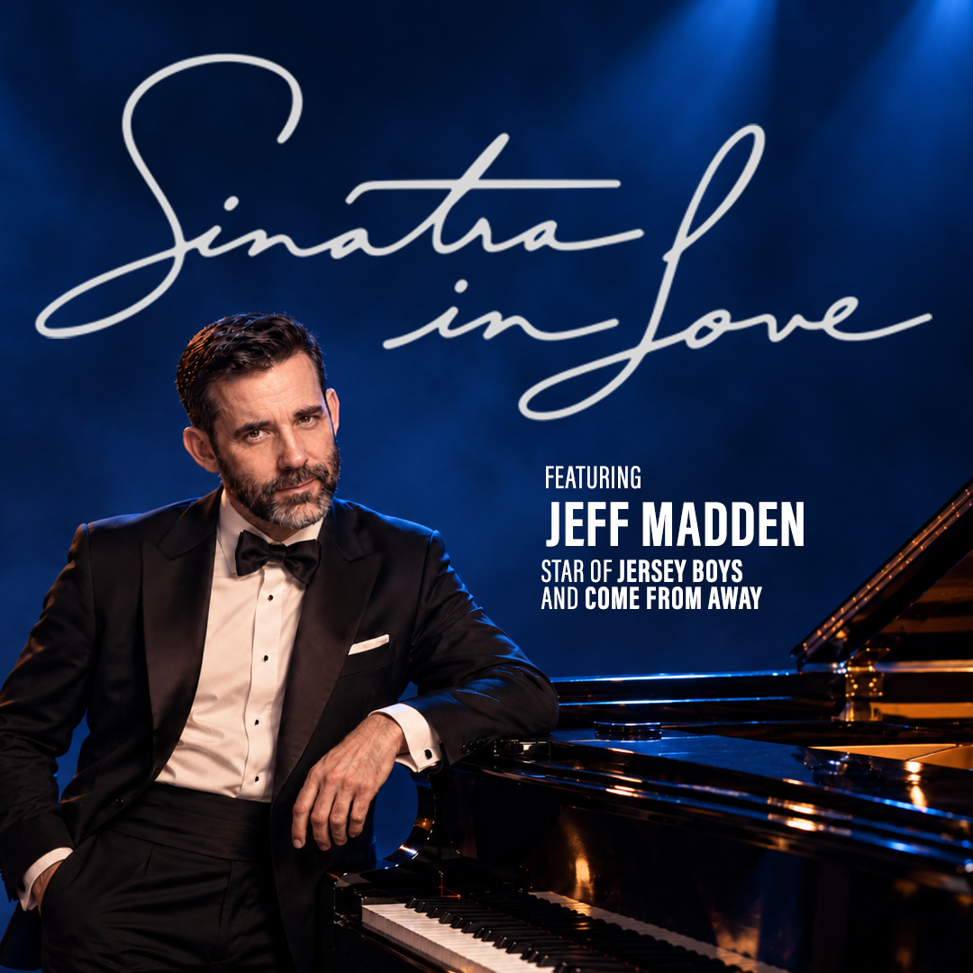 Sinatra in Love starring Jeff Madden