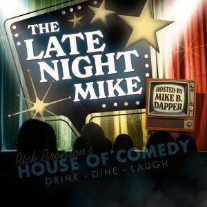 The Late Night Mike