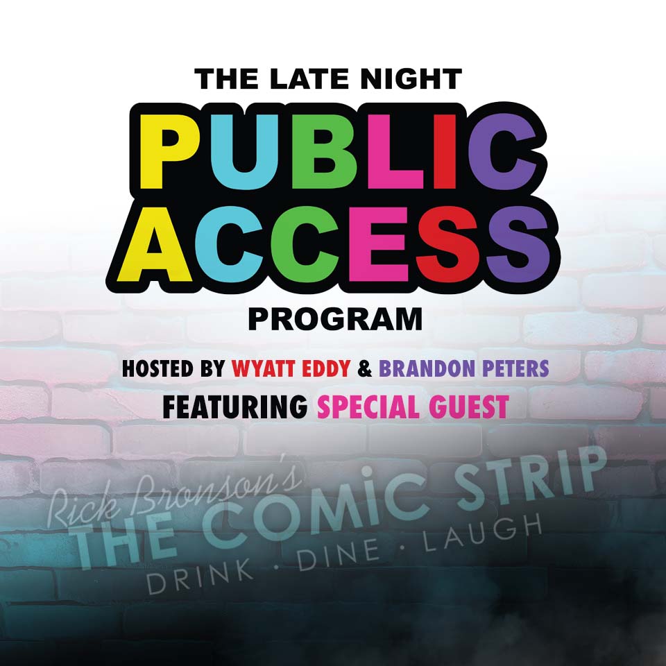 Late Night Public Access