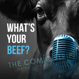 What's Your Beef?