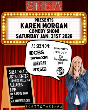 Shea Presents Karen Morgan Comedy