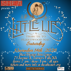 Shea Presents Little Lies: Fleetwood Mac tribute