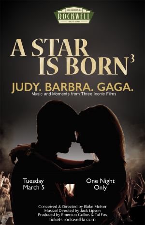 A Star Is Born: Judy. Barbra. Gaga.