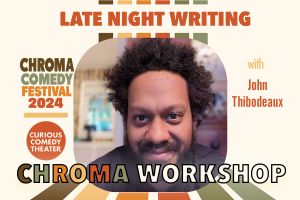 CHROMA Workshop - Late Night Writing