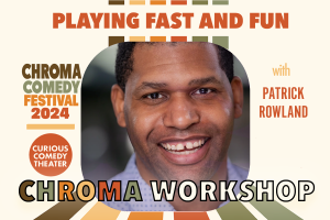 CHROMA Workshop - Playing Fast and Fun