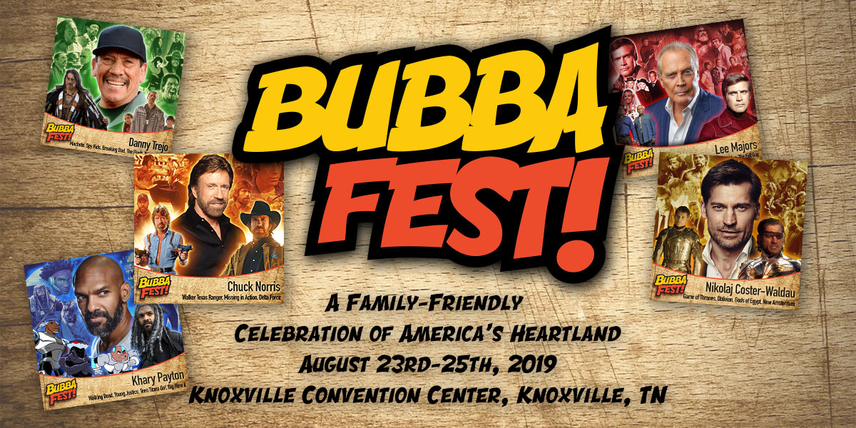 Tickets for Bubba Fest! 2019 in Knoxville from ShowClix