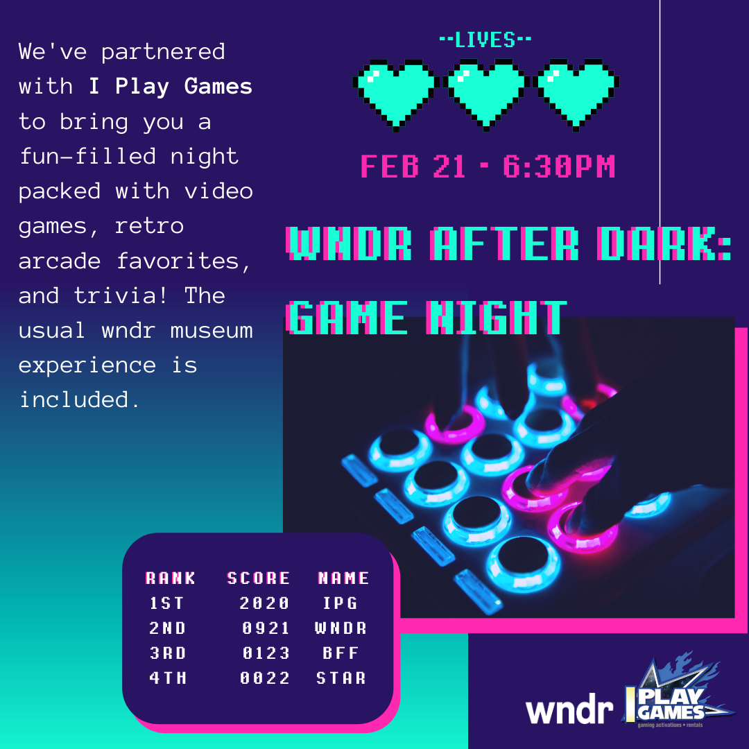 Tickets for Friday, Feb. 21, wndr After Dark Game Night in Chicago