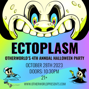 ECTOPLASM | 4th Annual Halloween Party