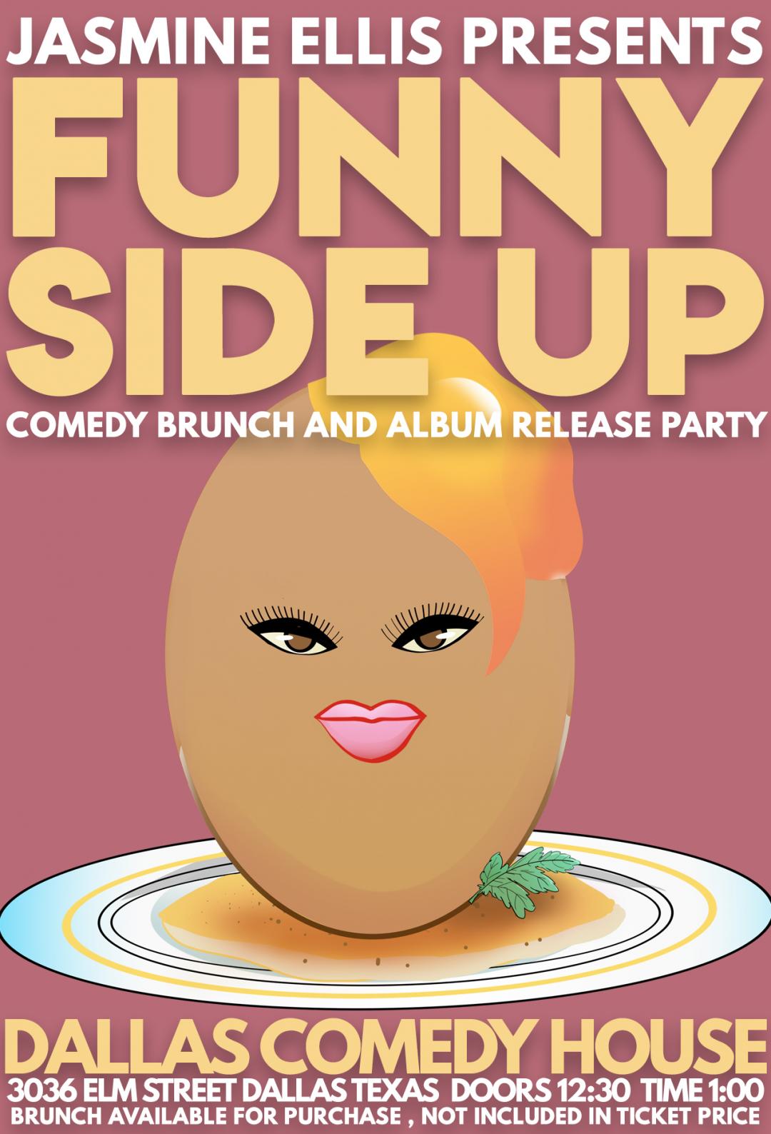 Tickets for Funny Side Up Jasmine Ellis Album Release in Dallas from