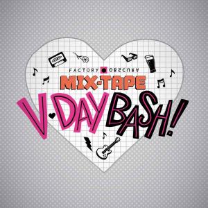 Mix-Tape V-Day Bash! 