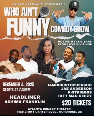 Who Ain't Funny Comedy Show