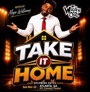 Take it Home Hosted by Mope Williams