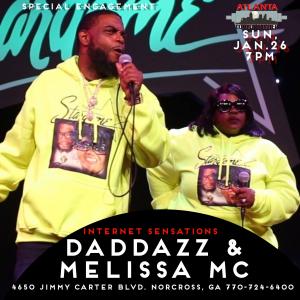 DADDAZZ & MELISSA MC (Special Engagement)