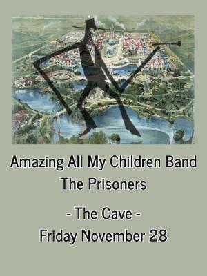 Amazing All My Children Band w/The Prisoners
