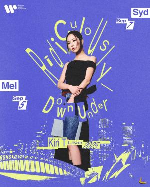 KIRI T &ndash; RIDICULOUSLY DOWN UNDER 2025 - SYDNEY