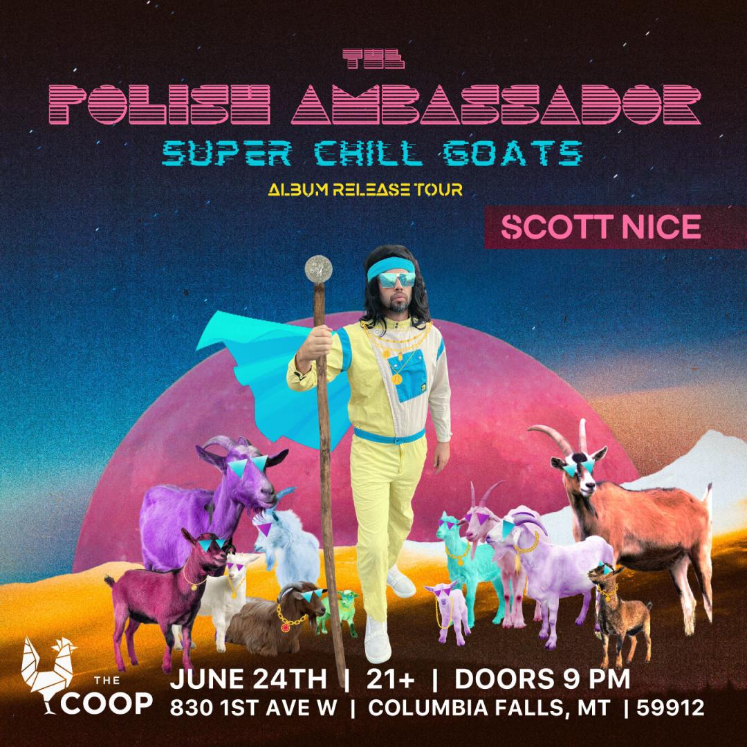 Tickets for The Coop presents The Polish Ambassador with Scott Nice in
