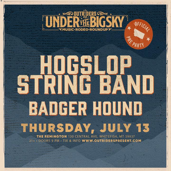 Tickets for Outriders x Under The Big Sky present Hogslop String Band w