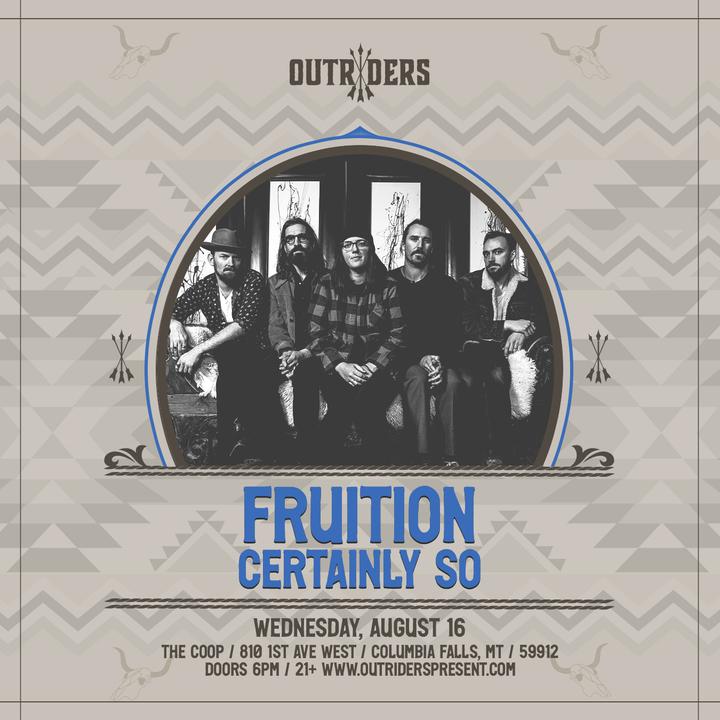 Tickets for Outriders present Fruition at The Coop in Columbia Falls