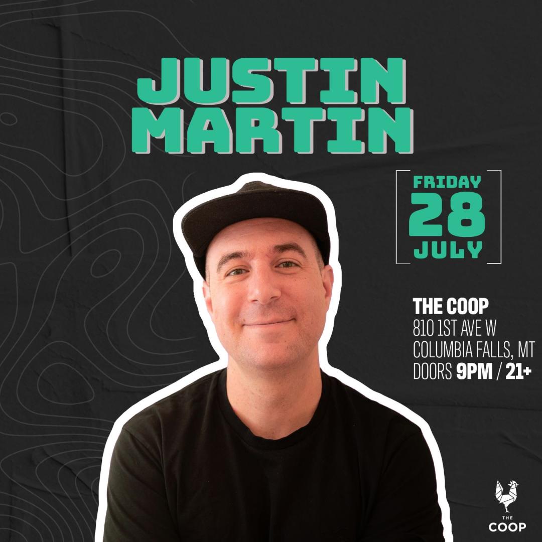 Tickets for The Coop presents Justin Martin in Montana in Columbia