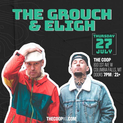 Tickets for The Coop presents Grouch & Eligh in Montana in Columbia
