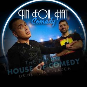 Tin Foil Hat Comedy Special Presentation