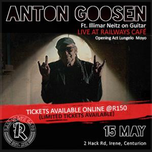 Anton Goosen Live at Railways Cafe