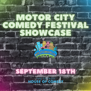 Motor City Comedy Fest Showcase