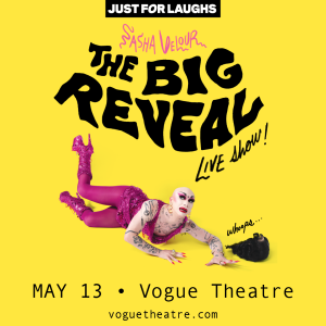 Just For Laughs Presents: Sasha Velour: The Big Reveal Live