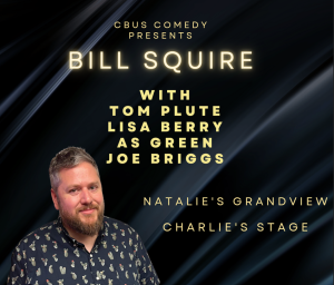 CBus Comedy Presents Bill Squire