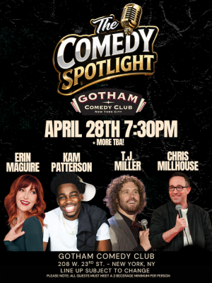 Comedy Spotlight w/ T.J. Miller, Kam Patterson!