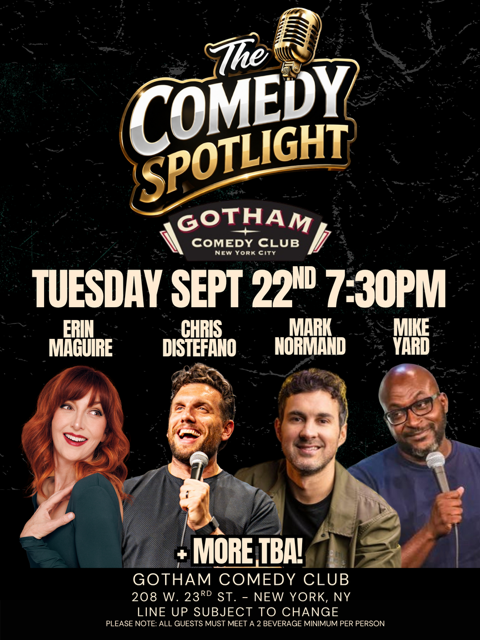 Comedy Spotlight w/ Chris Distefano, Mark Normand and more!