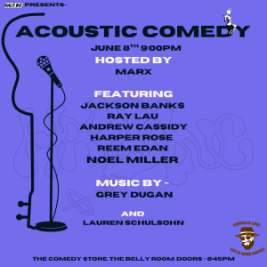 *SOLD OUT* Acoustic Comedy - Hosted by Marx with Jackson Banks, Ray Lau, Andrew Cassidy, Harper Rose, Reem Edan, Noel Miller