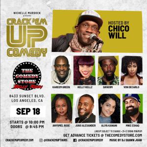Crack'Em Up Thursdays - Hosted by Chico Will with Kareem Green, Kelly Kellz, Da'Herm +more!