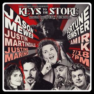 *12 Tickets Remaining* TCS PRESENTS KEYS TO THE STORE WITH AVERY PEARSON FT. FORTUNE FEIMSTER, JASON MEWES, JUSTIN MARTINDALE, AMIR K, JUSTINE MARINO +more!